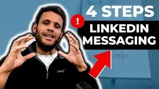 The Complete Guide To: LinkedIn Messaging | 4 Easy Steps!!