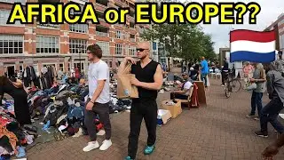 Is this AFRICA or Europe? I didn't Expect This In Amsterdam Netherlands