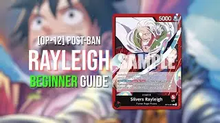 [OP-12] post-ban RAYLEIGH GUIDE (Beginner Friendly) | One Piece Card Game