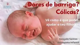 Cólicas ou dores de barriga? Vê como podes ajudar o teu filho(a)