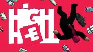 High Hell [FULL WALKTHROUGH]