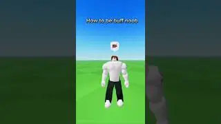 How to be buff noob in roblox #roblox #trending #viral #robloxnoob #trendingshorts #cosplay #fyp