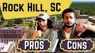 Rock Hill Pros and Cons | The GOOD and the BAD of Rock Hill SC | Best Charlotte Suburbs