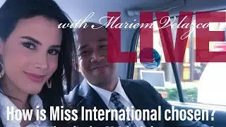 LIVE with Mariem Velazco | Miss International Judging System and Selection of Winner