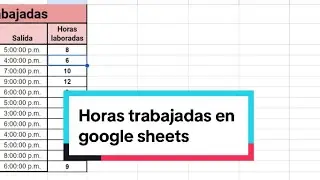 Obtener horas trabajadas en Google sheets