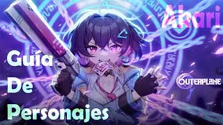 Outerplane en español / Hablemos de Akari / Guía de personajes