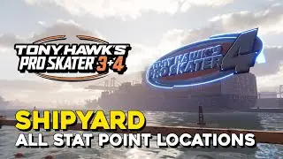 Tony Hawk's Pro Skater 3+4 Shipyard All Stat Point Locations