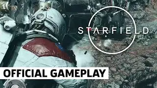 Starfield Official Gameplay Reveal | Xbox & Bethesda  2022