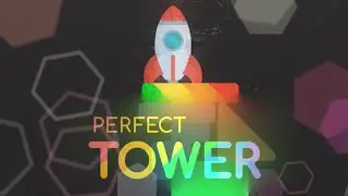 Perfect Tower  Game Review - Build the tallest tower