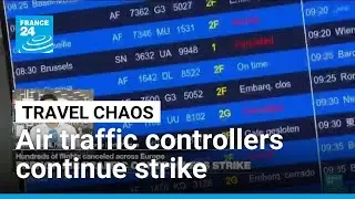 Travel chaos worsens as French air traffic controllers continue strike &bull; FRANCE 24 English