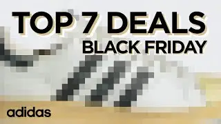TOP 7 DEALS from the ADIDAS BLACK FRIDAY SALE