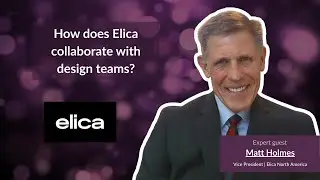 How does Elica collaborate with design teams? | Steel Cod Spotlight feat. Matt Holmes
