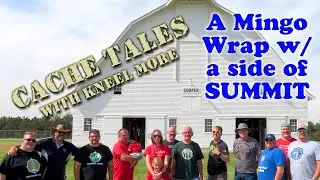 A Mingo Wrap w/ a Side of Summit - Cache Tales
