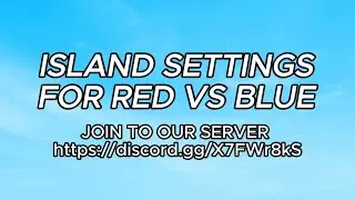 Island settings for your red VS blue map!┊ FORTNITE/UEFN 2025