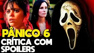 P&Acirc;NICO 6 - CR&Iacute;TICA DO FILME - COM SPOILERS