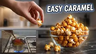 Как приготовить вкусный карамельный попкорн дома