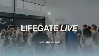 LIFEGATE LIVE | Sunday Gathering | Know The Glory Week 3