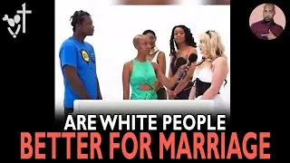 Do White People Make Better Spouses than Black People for Marriage @jay2connect