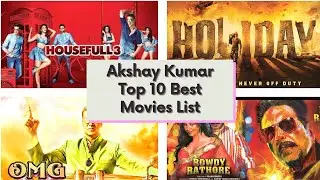 Akshay Kumar Top 10 best movies list ever | You never known about this | #Bollywood #akshaykumar