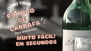 Como tirar rótulo de garrafa de suco de uva para artesanato muito fácil! Em segundos😲
