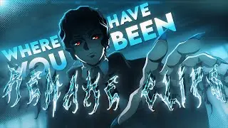 Where Have You Been || Demon Slayer || Zyper Remake Clips [AMV/Edit] 1080p