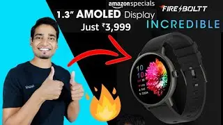 Fireboltt Incredible Smartwatch 🔥| Amoled Display 😍 & Built in Game | Price and Confirm Details