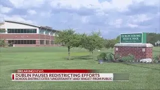 Dublin City Schools pauses high school redistricting after pushback