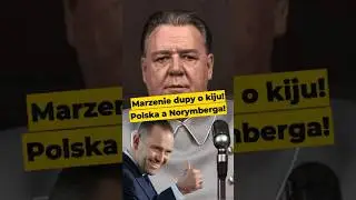 Marzenie dupy o kiju! Polska a Norymberga! #Norymberga #Polska #kino #Nawrocki #Kaczyński #polityka
