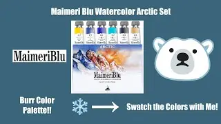 SWATCHING Burr COLORS Maimeri Blu Watercolor Arctic Set