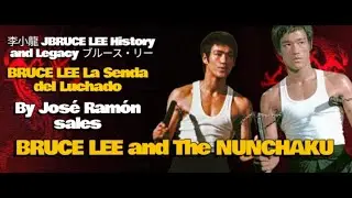 李小龍 BRUCE LEE And The NUNCHAKU By José Ramón Sales ブルース・リー