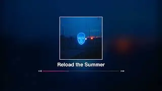 Reload the Summer - SonaVerse (No Copyright Music)