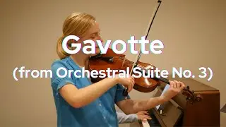 Gavotte (from Orchestral Suite No. 3) | Suzuki Viola School Book 3