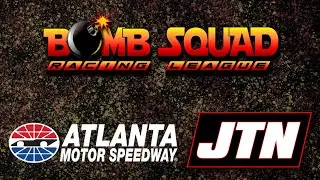 Bomb Squad Racing Cup Series | Atlanta Motor Speedway
