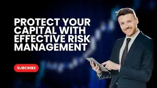 Protect Your Capital with Effective Risk Management - #CapitalProtection #TradeSmart