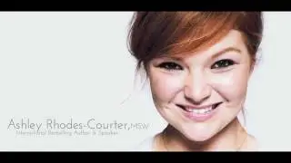 Ashley Rhodes-Courter, MSW -short demo-