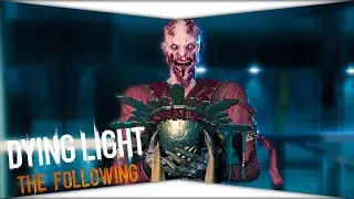 Dying Light: The Following - The following - Ending