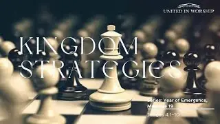 Kingdom Strategies