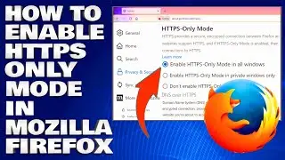 How To Enable HTTPS Only Mode in Mozilla Firefox Browser [Guide]