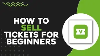 How To Sell Tickets on Viagogo For Beginners (Quick & Easy)