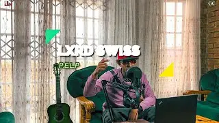 GREEN COUCH INTRODUCES: @LXRDSWISS - P.E.L.P Ep 03