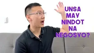 What is a Good Business to Start? (Unsay Nindot na Negosyo)