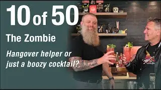 The Zombie | What Are You Serving This Weekend? | Classic Cocktail Series | No. 10 of 50