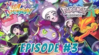 DID NOT SEE THAT COMING!! - Pok&eacute;mon Legends Z-A Mega Dimensions Episode 3