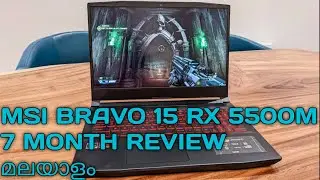 MSI BRAVO 15 RX 5500M 7 MONTH REVIEW എൻ്റെ ഒരു OPINION