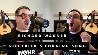 Siegfried's Forging Song (from Wagner's Siegfried)