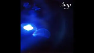 AMP - Perception (Bliss Out V.4) (1997) FULL ALBUM - Electronic, Ambient