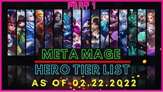 META MAGE MOBILE LEGENDS FEBRUARY 2022 | MOBILE LEGENDS MAGE TIER LIST 2022