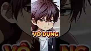 Thi&ecirc;n Ph&uacute; Triệu Điểm Nhưng Bị Ch&ecirc; V&ocirc; Dụng  #truyentranh #anime #manhua #review  #manhwa #manga