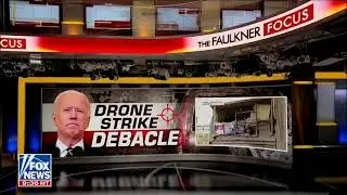 Fox News Reports On Biden Administration&rsquo;s Past Comments Touting Tragic Drone Strike