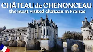 Ch&acirc;teau de Chenonceau | The Lovely Loire Valley Castle Built by Women